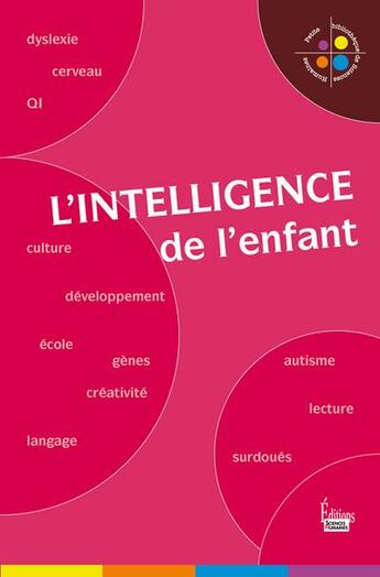Couverture du livre « L'intelligence de l'enfant » de Martine Fournier et Roger Lecuyer aux éditions Sciences Humaines