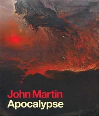 Couverture du livre « John martin apocalypse » de Martin Myrone aux éditions Tate Gallery