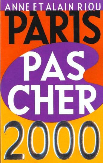 Couverture du livre « Paris pas cher 2000 » de Riou Anne Et Alain aux éditions Seuil