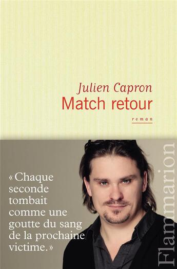 Couverture du livre « Match retour » de Julien Capron aux éditions Flammarion