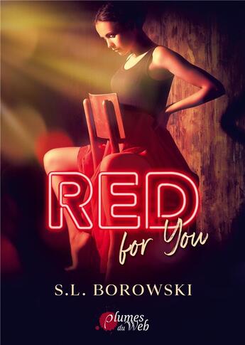 Couverture du livre « Red for you » de Borowski S.L aux éditions Plumes Du Web