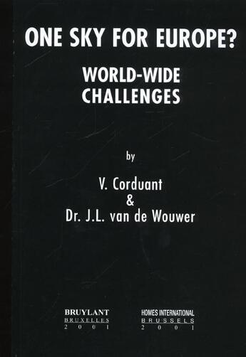 Couverture du livre « One sky for europe ; world-wide challenges » de V Corduant aux éditions Bruylant