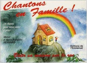 Couverture du livre « Chantons en famille - livret 2 » de Penhard M-F. aux éditions Emmanuel