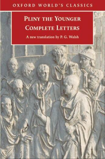 Couverture du livre « Complete Letters » de Pliny The Younger aux éditions Oxford University Press Uk