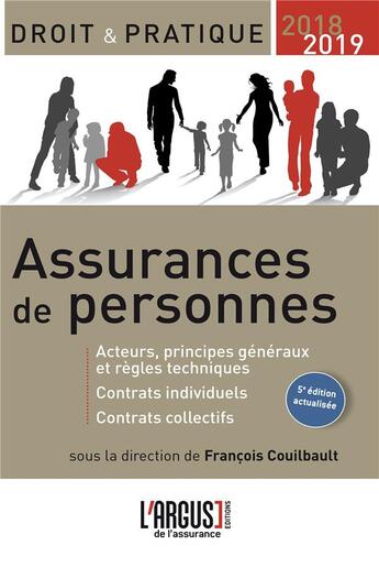 Couverture du livre « Assurances de personnes 2018/2019 (5e édition) » de Francois Couilbault aux éditions L'argus De L'assurance