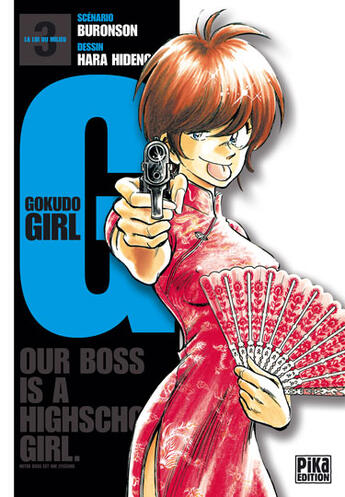 Couverture du livre « G.gokudo girl Tome 3 » de Hara et Buronson aux éditions Pika