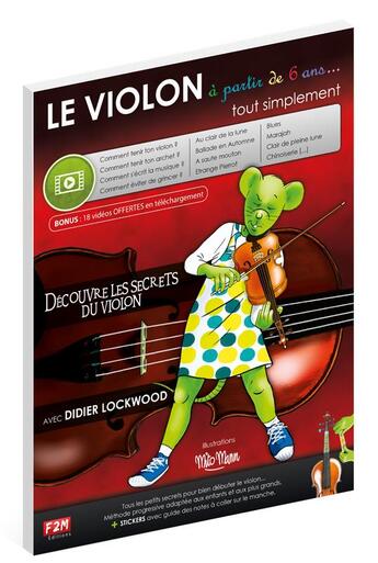 Couverture du livre « Le violon pour les 6/12 ans » de Mito Mann et Didier Lockwood aux éditions F2m
