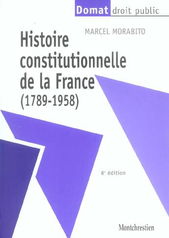 Couverture du livre « Hist.const.france de 1789 a... 8e (8e édition) » de Marcel Morabito aux éditions Lgdj