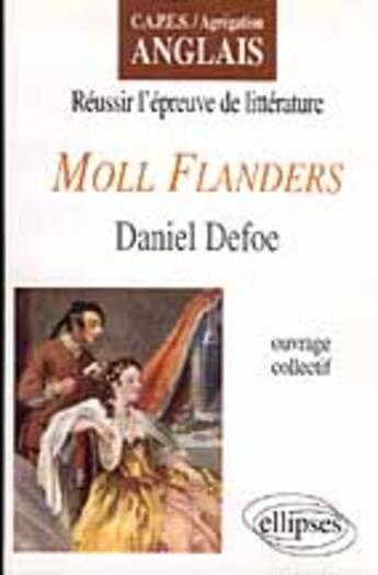 Couverture du livre « Defoe, moll flanders » de Josette Herou aux éditions Ellipses