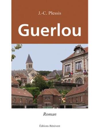 Couverture du livre « Guerlou » de Plessis aux éditions Benevent