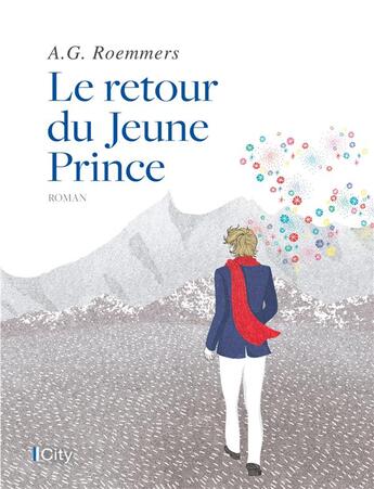 Couverture du livre « Le retour du jeune prince » de Alejandro G. Roemmers aux éditions City