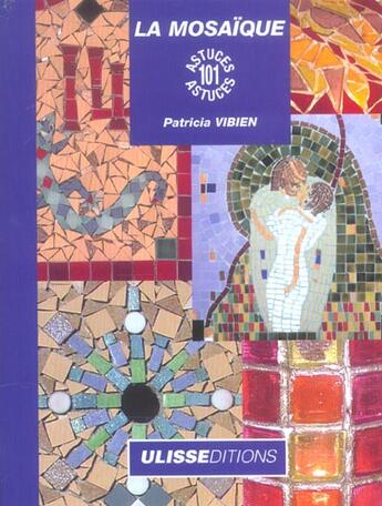 Couverture du livre « La mosaïque » de Patricia Vibien aux éditions Ulisse