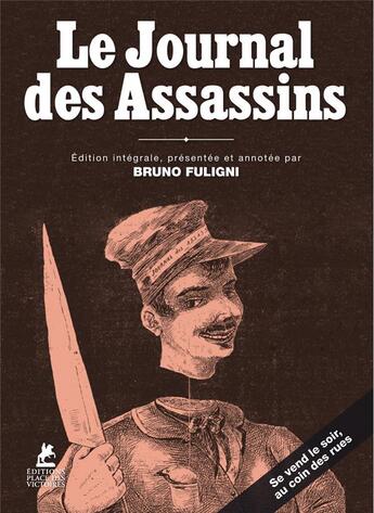 Couverture du livre « Le journal des assassins » de Bruno Fuligni aux éditions Place Des Victoires