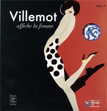 Couverture du livre « Villemot affiche la femme » de Helene Decaen Le Boulanger aux éditions Cahiers Du Temps