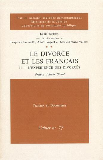 Couverture du livre « Le divorce et les francais. l'experience des divorces » de Louis Roussel aux éditions Ined