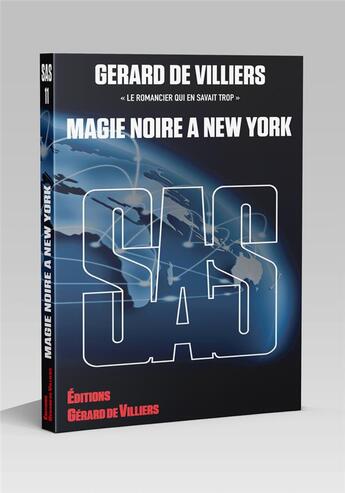Couverture du livre « SAS 11 Magie noire à New York » de Gerard De Villiers aux éditions Sas