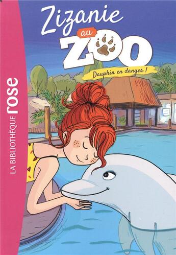 Couverture du livre « Zizanie au zoo t.5 : Dauphin en danger ! » de Cecile Alix aux éditions Hachette Jeunesse