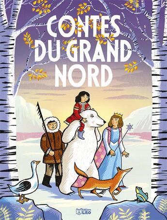 Couverture du livre « Contes du grand nord » de  aux éditions Lito