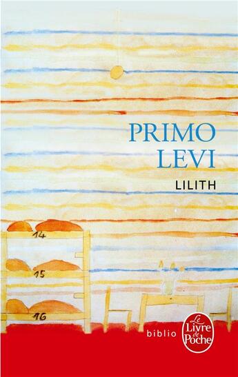 Couverture du livre « Lilith » de Primo Levi aux éditions Le Livre De Poche