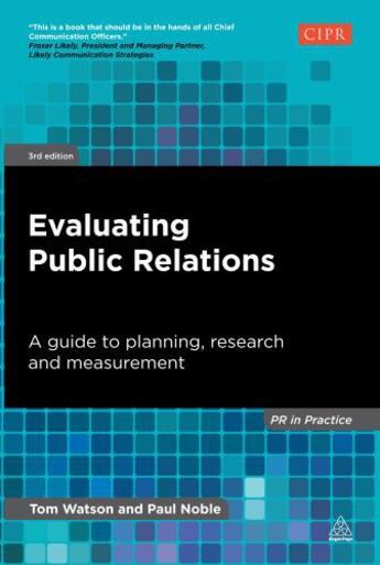 Couverture du livre « Evaluating Public Relations » de Noble Paul aux éditions Kogan Page Digital