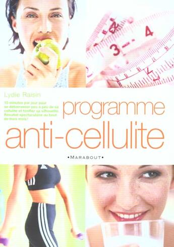 Couverture du livre « Programme Anti-Cellulite » de Lydie Raisin aux éditions Marabout