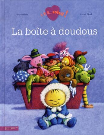 Couverture du livre « La boîte à doudous » de Carlain-N+Pinel-H aux éditions Hachette Enfants