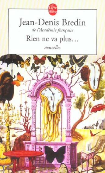Couverture du livre « Rien ne va plus.... - nouvelles » de Jean-Denis Bredin aux éditions Le Livre De Poche