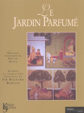 Couverture du livre « Le Jardin Parfume » de Philip Dunn aux éditions Hors Collection