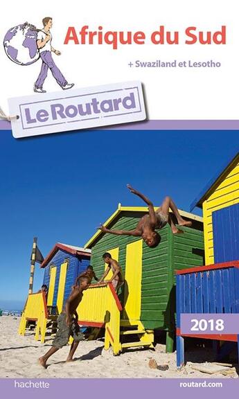 Couverture du livre « Guide du Routard ; Afrique du Sud (18e édition) » de Collectif Hachette aux éditions Hachette Tourisme