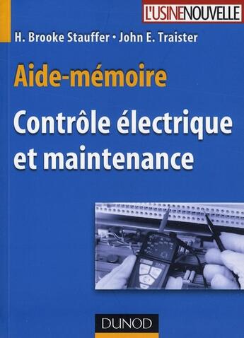 Couverture du livre « Contrôle électrique et maintenance » de Stauffer+Traister aux éditions Dunod