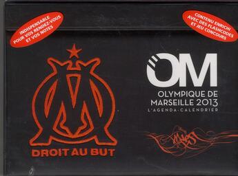 Couverture du livre « Olympique de Marseille ; agenda-calendrier 2013 » de  aux éditions Hugo Sport