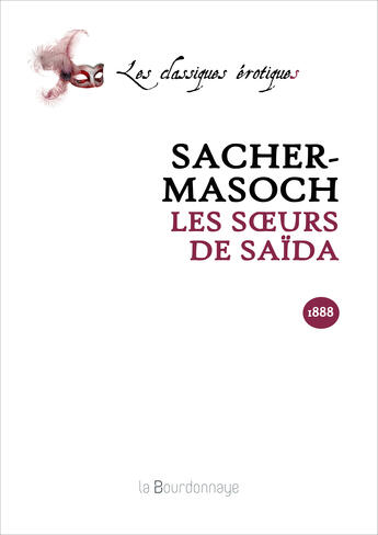 Couverture du livre « Soeurs De Saida - 2eme Ed. (Les) » de Von Sacher-Masoch Le aux éditions La Bourdonnaye