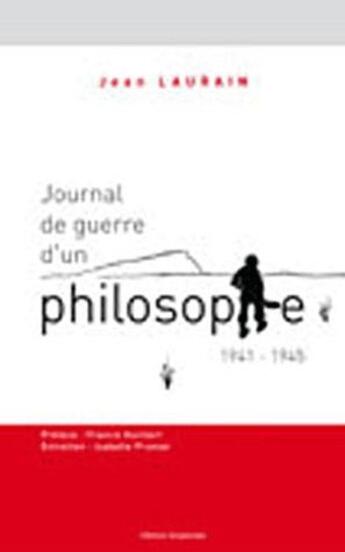 Couverture du livre « Journal de guerre d'un philosophe » de Laurain et Prunier aux éditions Serpenoise