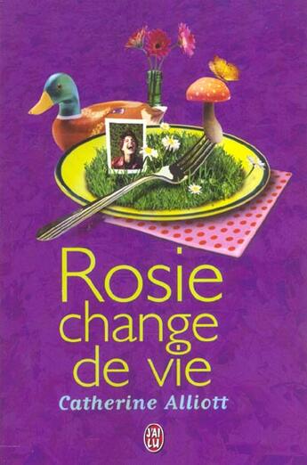 Couverture du livre « Rosie change de vie » de Catherine Alliott aux éditions J'ai Lu