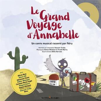 Couverture du livre « Le grand voyage d'annabelle » de Tirilly Vincent aux éditions Des Braques