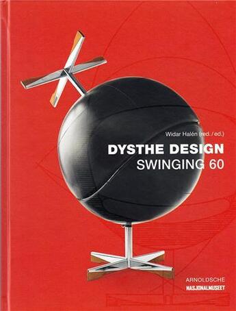 Couverture du livre « Dysthe design swinging 60 » de Arnoldsche aux éditions Arnoldsche