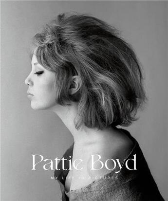 Couverture du livre « Pattie Boyd : my life in pictures » de Pattie Boyd aux éditions Reel Art Press