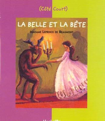 Couverture du livre « La belle et la bete » de Le Prince De Beaumont aux éditions Le Livre De Poche Jeunesse