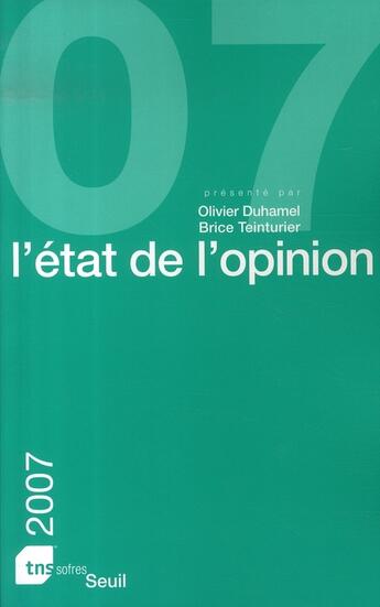 Couverture du livre « L'état de l'opinion (édition 2007) » de Tns Sofres aux éditions Seuil