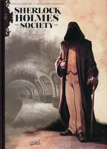 Couverture du livre « Sherlock Holmes Society t.3 : in nomine dei » de Sylvain Cordurie et Alessandro Nespolino aux éditions Soleil
