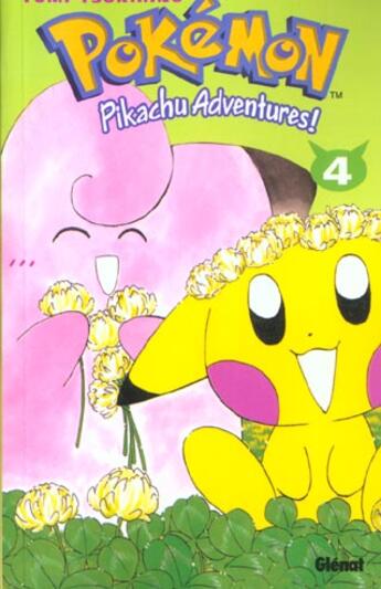 Couverture du livre « Pokémon - Pikachu adventures ! Tome 4 » de Yumi Tsukirino aux éditions Glenat