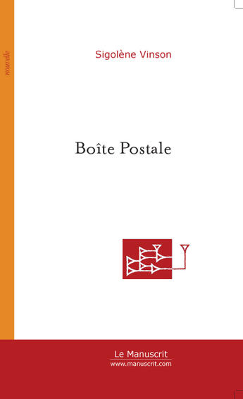 Couverture du livre « Boite postale » de Sigolene Vinson aux éditions Le Manuscrit