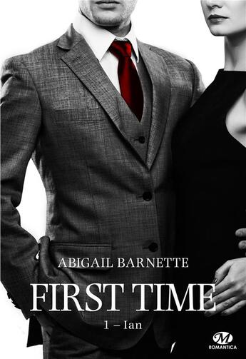 Couverture du livre « First time Tome 1 : Ian » de Barnette Abigail aux éditions Hauteville