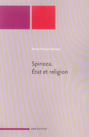 Couverture du livre « Spinoza - etat et religion » de Moreau P-F. aux éditions Ens Lyon