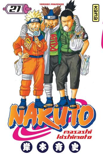 Couverture du livre « Naruto Tome 21 » de Masashi Kishimoto aux éditions Kana