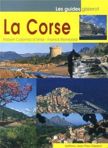 Couverture du livre « La Corse » de Rombaldi et Colonna aux éditions Gisserot