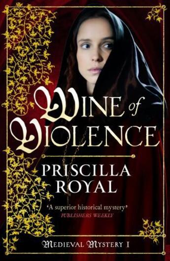 Couverture du livre « Wine of Violence » de Royal Priscilla aux éditions Head Of Zeus
