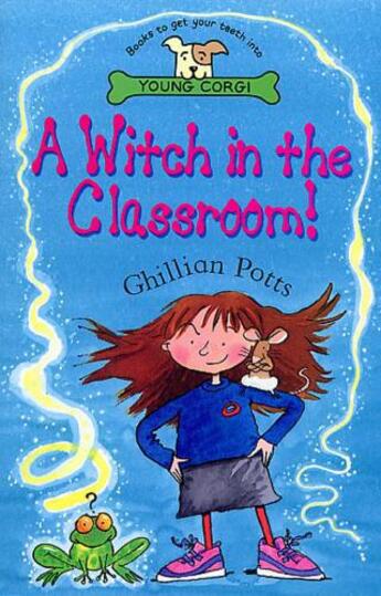 Couverture du livre « A Witch In The Classroom » de Potts Ghillian aux éditions Rhcb Digital