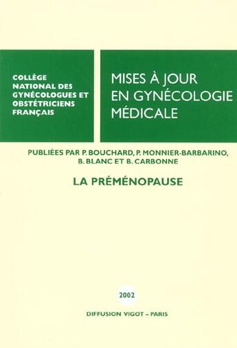 Couverture du livre « La pre-menopause » de Carbonne aux éditions Cngof