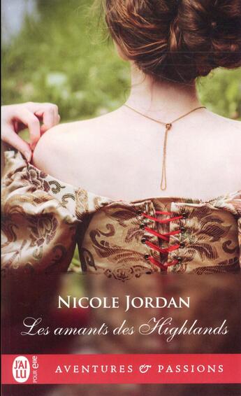 Couverture du livre « Les amants des highlands » de Nicole Jordan aux éditions J'ai Lu